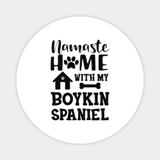 Boykin spaniel dog - Namaste home with my boykin spaniel Magnet
